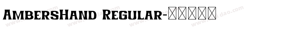 AmbersHand Regular字体转换